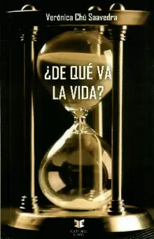 ¿DE QUÉ VA LA VIDA?