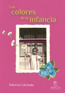 LOS COLORES DE LA INFANCIA