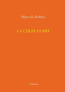 LA CULPA ES MÍA