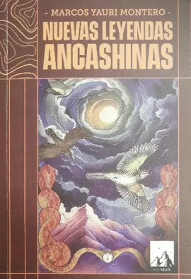 NUEVAS LEYENDAS ANCASHINAS