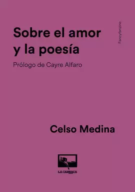 SOBRE EL AMOR Y LA POESÍA