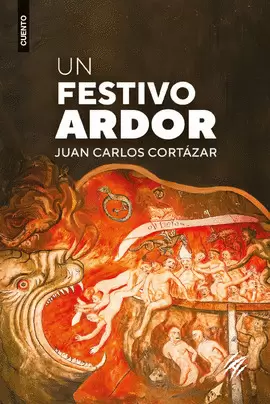 UN FESTIVO ARDOR
