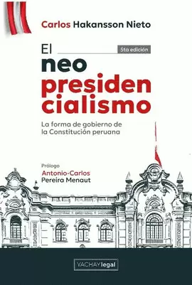 EL NEOPRESIDENCIALISMO