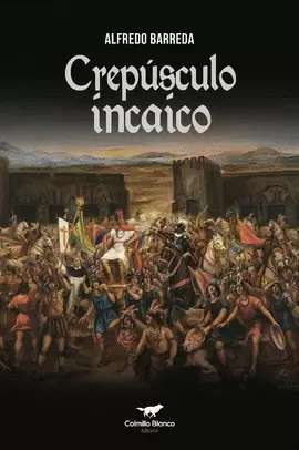 CREPÚSCULO INCAICO