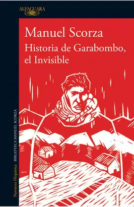 HISTORIA DE GARABOMBO, EL INVISIBLE