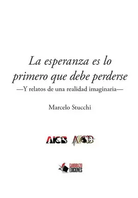 LA ESPERANZA ES LO PRIMERO QUE DEBE PERDERSE