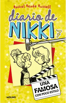 DIARIO DE NIKKI 7. UNA FAMOSA CON POCO ESTILO