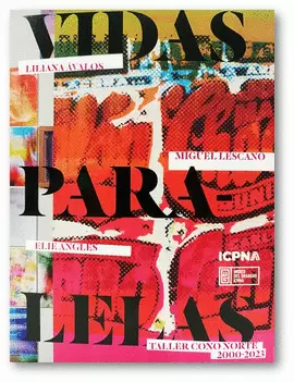 VIDAS PARALELAS: LILIANA ÁVALOS, MIGUEL LESCANO, ELIE ANGLES