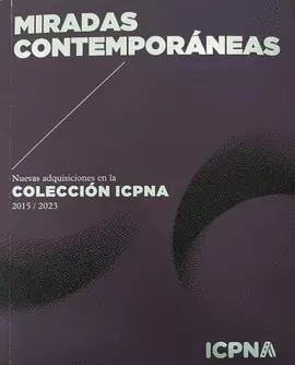 MIRADAS CONTEMPORÁNEAS