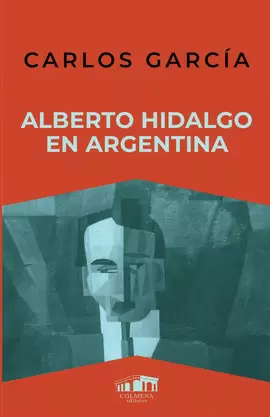 ALBERTO HIDALGO EN ARGENTINA