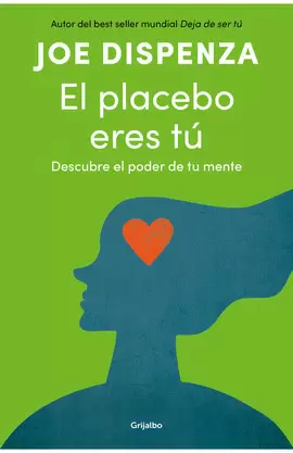 EL PLACEBO ERES TÚ