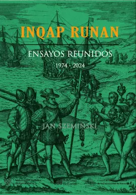 INQAP RUNAN: ENSAYOS REUNIDO 1974-2024