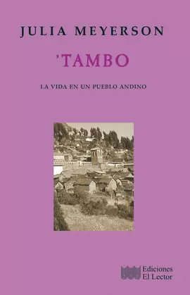 ´TAMBO: LA VIDA EN UN PUEBLO ANDINO