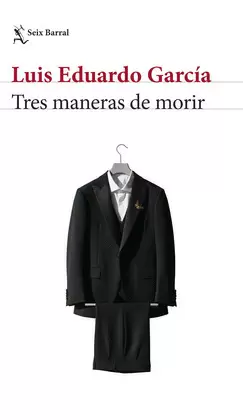 TRES MANERAS DE MORIR