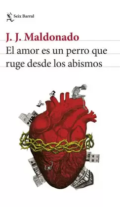 EL AMOR ES UN PERRO QUE RUGE DESDE LOS ABISMOS