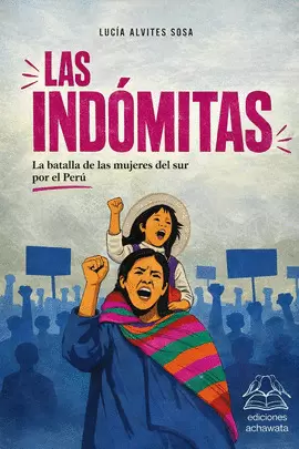 LAS INDÓMITAS