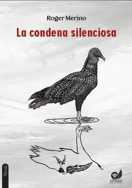 LA CONDENA SILENCIOSA