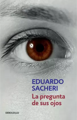 LA PREGUNTA DE SUS OJOS