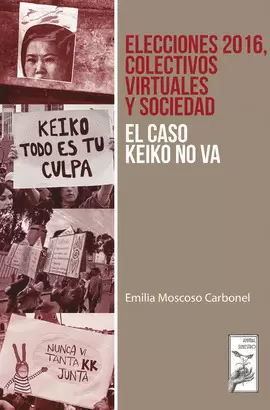 ELECCIONES 2016, COLECTIVOS VIRTUALES Y SOCIEDAD