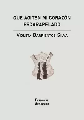 QUE AGITEN MI CORAZÓN ESCARAPELADO