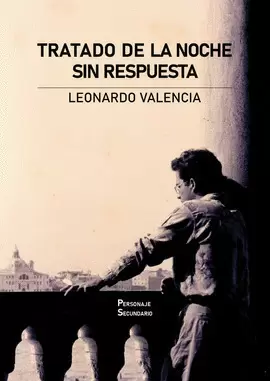 TRATADO DE LA NOCHE SIN RESPUESTA