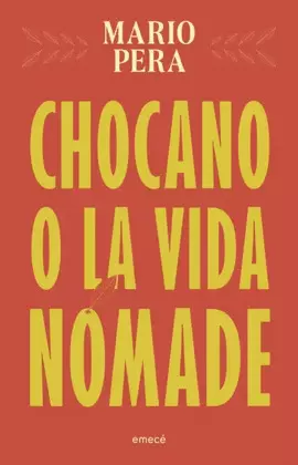 CHOCANO O LA VIDA NÓMADE
