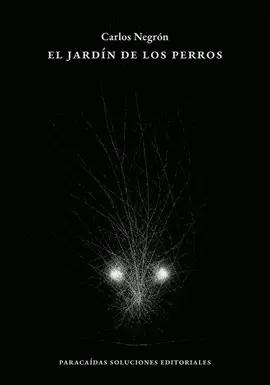 EL JARDÍN DE LOS PERROS