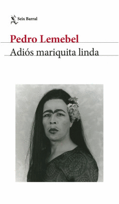 ADIÓS MARIQUITA LINDA