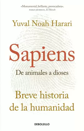 SAPIENS. DE ANIMALES A DIOSES