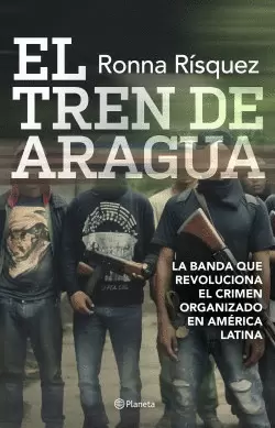 TREN DE ARAGUA LA BANDA QUE REVOLUCIONA EL CRIMEN ORGANIZADO EN AMERICA LATINA