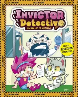 INVICTOR DETECTIVE ESCAPA DE LA ESCUELA (INVICTOR DETECTIVE 2)