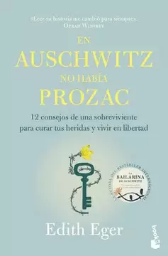 EN AUSCHWITZ NO HABÍA PROZAC
