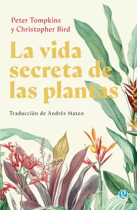 LA VIDA SECRETA DE LAS PLANTAS