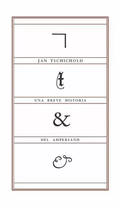 UNA BREVE HISTORIA DEL AMPERSAND