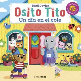 OSITO TITO: UN DÍA EN EL COLE