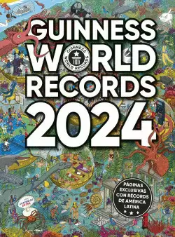 GUINNESS WORLD RECORDS 2024 (CON RÉCORDS DE AMÉRICA LATINA)