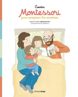 CUENTOS MONTESSORI PARA ACOMPAÑAR LAS EMOCIONES