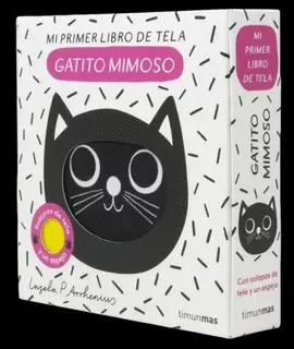 GATITO MIMOSO. MI PRIMER LIBRO DE TELA