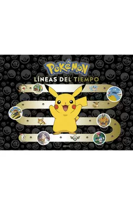 POKÉMON. LÍNEAS DEL TIEMPO.