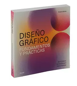 DISEÑO GRÁFICO. FUNDAMENTOS Y PRÁCTICAS