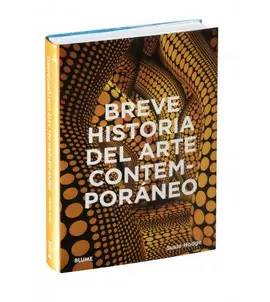BREVE HISTORIA DEL ARTE CONTEMPORÁNEO