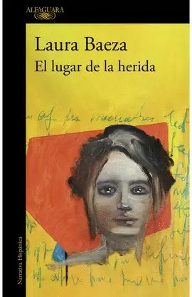 EL LUGAR DE LA HERIDA