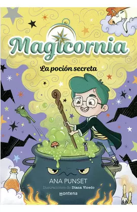 MAGICORNIA 2 - LA POCIÓN SECRETA