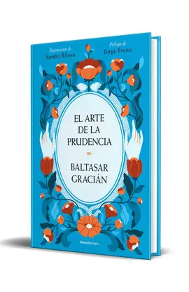 EL ARTE DE LA PRUDENCIA (EDICIÓN ILUSTRADA)