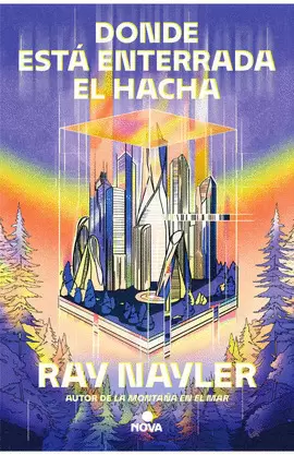 DONDE ESTÁ ENTERRADA EL HACHA