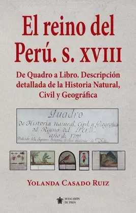 EL REYNO DEL PERÚ, S. XVIII