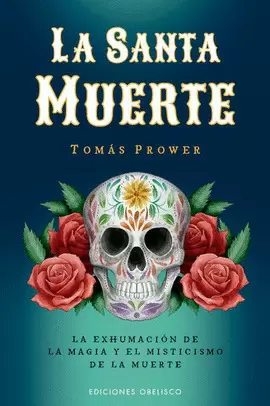 LA SANTA MUERTE