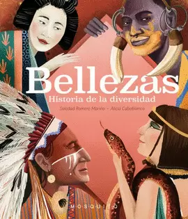 BELLEZAS: HISTORIA DE LA DIVERSIDAD