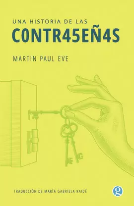 UNA HISTORIA DE LAS CONTRASEÑAS