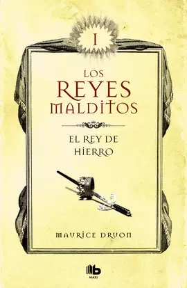 EL REY DE HIERRO. LOS REYES MALDITOS I (ZETA)